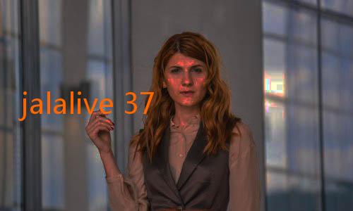 jalalive 37-Mengenal APK JalaLive 2025: Aplikasi Streaming yang Memukau